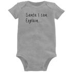 Body Bebê Santa I can explain - Foca na Moda