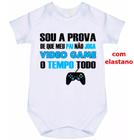 body bebê sou a prova de que meu papai não joga vídeo game o tempo todo cód 1230