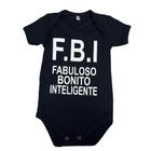 Body Frase FBI Policial Bodie Macacão Bebê Mesversário Md042