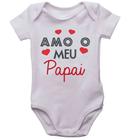 Body infantil amo meu papai roupinha de neném bori bebê