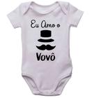 Body infantil eu amo o vovô bodi bebê bori neném avô love