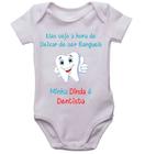 Body infantil minha dinda é dentista roupinha de bebê bori