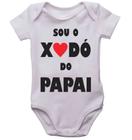 Body infantil sou o xodó do papai Roupinha de bebê