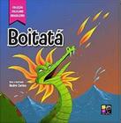 Boitatá - Coleção Folclore Brasileiro - PE DA LETRA