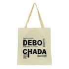 Bolsa Ecobag 100% algodão DEBOCHADA
