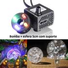 Bomba Submersa Led 180l/h + Bola Esfera de Vidro 5cm + Suporte