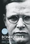 Bonhoeffer - Pastor, Mártir, Profeta, Espião - MUNDO CRISTÃO