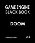 Book Game Engine Black Book: DOOM: v1.2 - Publ independente