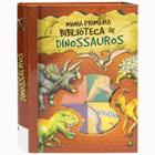 Box Com 6 Livrinhos Minha Primeira Biblioteca de Dinossauros