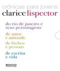 Box - cronicas para jovens clarice lispector