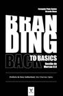 Branding Back To Basics - Gestão de Marcas 0.0 - ACTUAL EDITORA