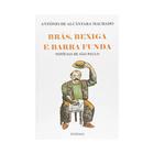 Brás, Bexiga e Barra Funda - Editora Itatiaia