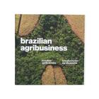 Brazilian agribusiness/ agronegocio brasileiro / bilingue