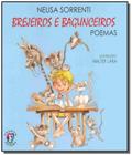 Brejeiros e bagunceiros