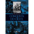 Breve História da Conquista do Oeste ( Gregorio Doval )