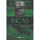Breve Historia Dos Incas - VERSAL EDITORES