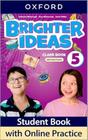 Brighter Ideas Level 5 Class Book with Online Practice - OXFORD DO BRASIL