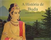 Budismo Para Criancas - N.2 - a Historia De Buda - EDITORA THARPA BRASIL