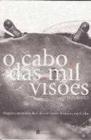 Cabo Das Mil Visoes, O - CASA AMARELA