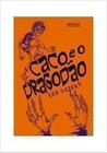 Caco e o dragodao - ROCCO