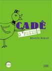 Cade o peixe - JUJUBA EDITORA