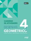 Caderno de atividades desenho geométrico 4 Tereza Marangoni Editora Ftd