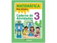 Caderno de Atividades Matemática 3 Ano - Ênio Silveira