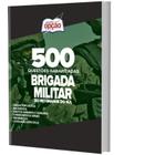 Caderno De es Brigada Militar Rs - Rio Grande Do Sul - Apostilas Opção