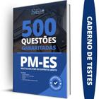 Caderno De es Pm Es - Questões Gabaritadas - Editora Solucao