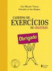 Caderno de exercícios de gratidão