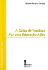 Caixa de Pandora por uma Educação Ativa, A