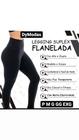 Calça Legging Flanelada - Própria