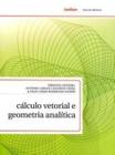 Cálculo Vetorial e Geometria Analítica