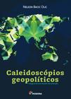 Caleidoscopios geopoliticos