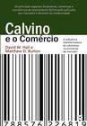 Calvino E O Comércio - Editora Cultura Cristã