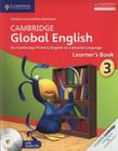 Cambridge Global English For Cambridge Primary English as a Second Language - Cambridge University Press