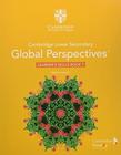 Cambridge Lower Secondary Global Perspectives Stage 7 Learne