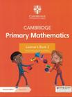 Cambridge primary mathematics learners book 2 with digital access - 2nd ed - CAMBRIDGE BILINGUE