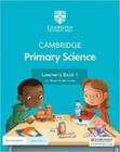 Cambridge Primary Science 1 - Learner's Book With Digital Access (1 Year) - Second Edition - Cambridge University Press - ELT