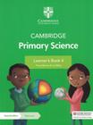Cambridge primary science learners book 4 with digital access 1 year 2ed - CAMBRIDGE BILINGUE