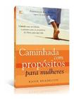 Caminhada Com Propósitos Para Mulheres Katie Brazelton