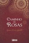 Caminhos de Rosas - Editora InVerso