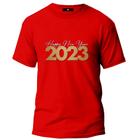 Camisa Camiseta Ano Novo 2023 Masculino E Feminino