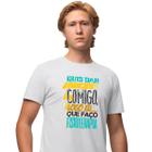 Camisa Camiseta Masculina Estampada Quis Dar Mancada Comigo 100% Algodão Fio 30.1 Penteado