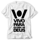 camisa com frase diferentes vivo para glória de Deus