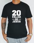 Camisa cristã / gospel  falar de Jesus