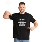 Camisa Masculina 100% Algodão Preta - Eu amo quando minha Mulher me deixa acampar