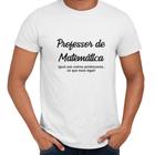 Camisa Professor de Matemática Só Que Mais Legal