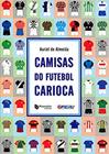 Camisas do Futebol Carioca