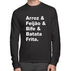 Camiseta Algodão Arroz & Feijão & Bife & Batata Frita Manga Longa - Foca na Moda